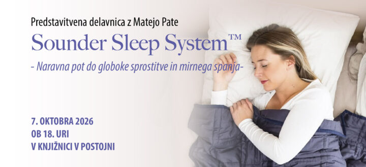 Pasica -  Predstavitev naravne metode izboljšanja spanja: Sounder Sleep System™