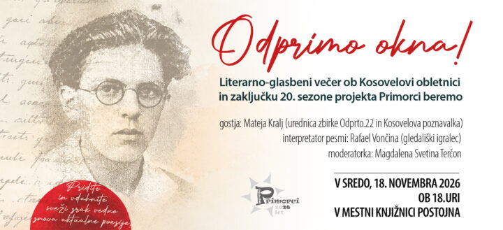 Pasica - Literarno-glasbeni večer ob Kosovelovi obletnici in zaključku 20. sezone projekta Primorci beremo: Odprimo Okna!